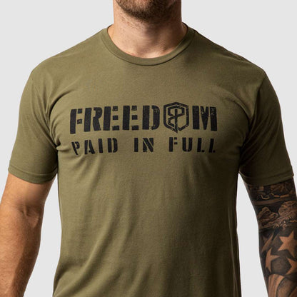 Freedom Paid In Full T-Shirt (Tactical Green)